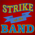 Streamed Concert: Strike Up The Band