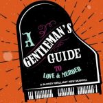 Gentleman's Guide to Love & Murder
